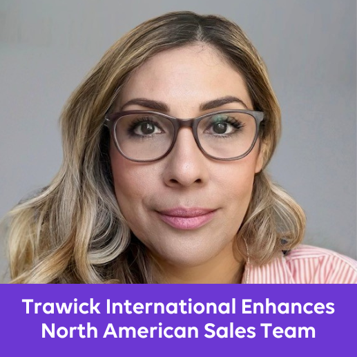 Trawick International Enhances North American Sales Team With Powerhouse Hire