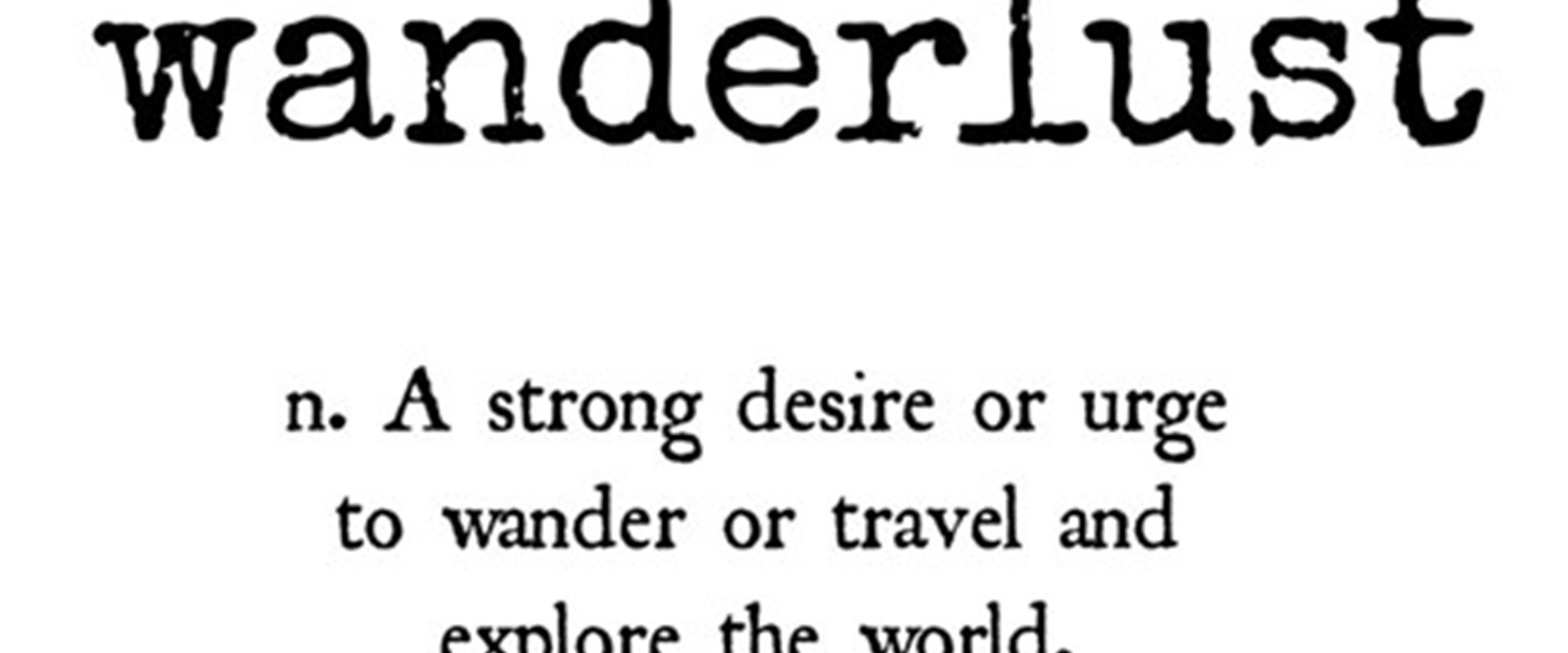 Trawick's 2019 Wanderlust List