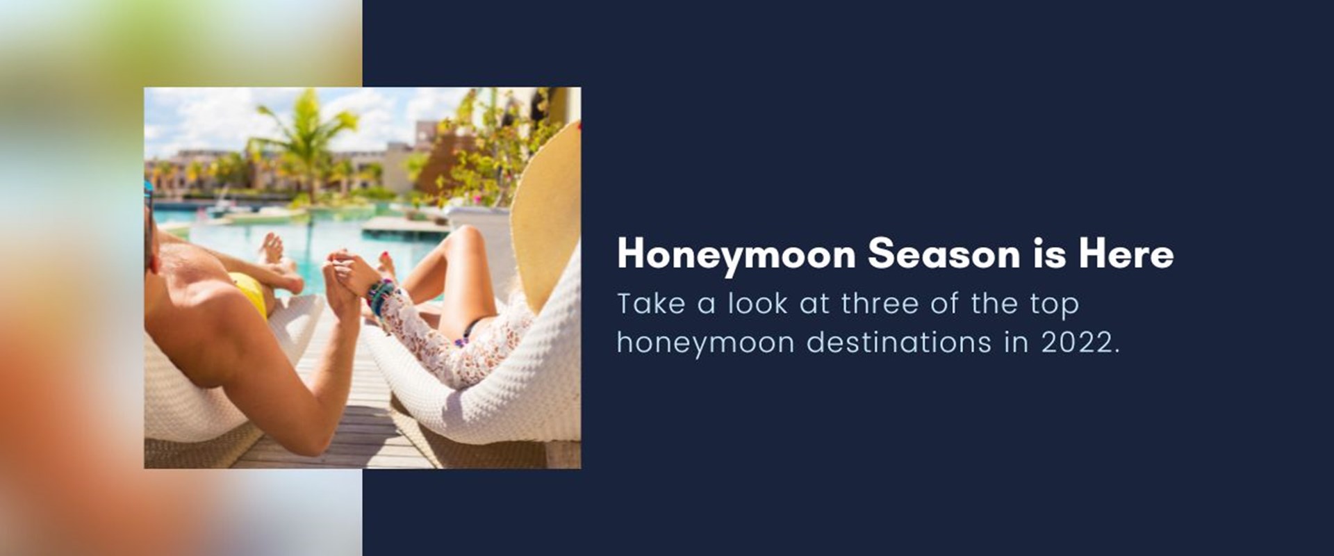 Honeymoon Destinations 2022