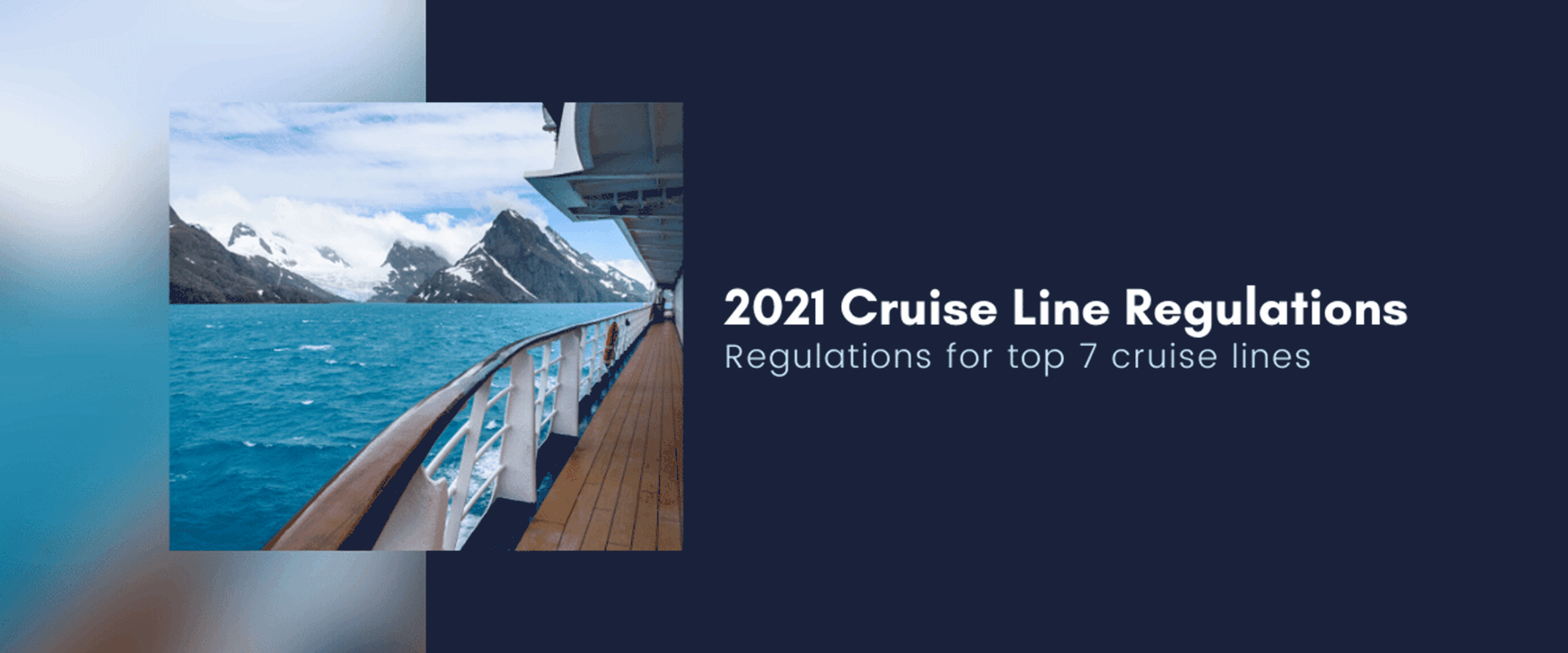 Top 7 Cruise Line Covid-19 Regulations