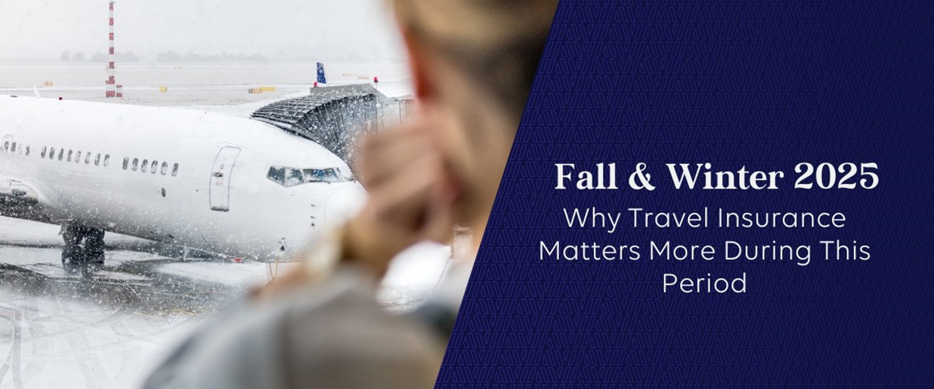 Why Travel Insurance Is More Important Than Ever This Fall and Winter