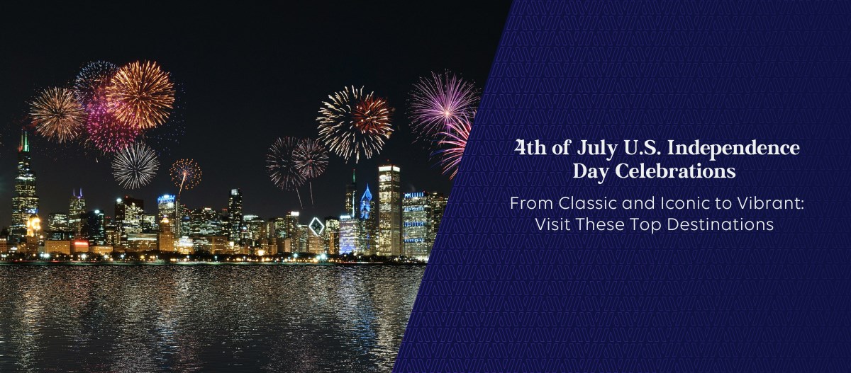 4th of July Destinations Celebrations