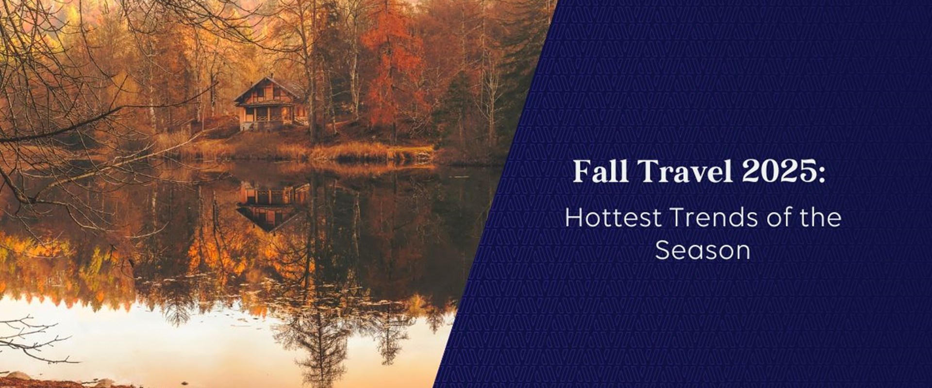 Fall Travel Trends 2025