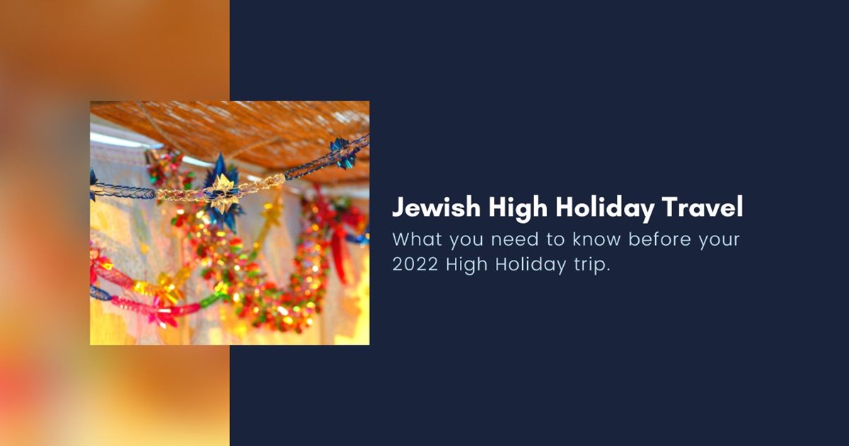 Jewish High Holiday Travel Trawick Blog