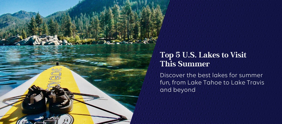 Summer Destinations Best Domestic Lake Vacations