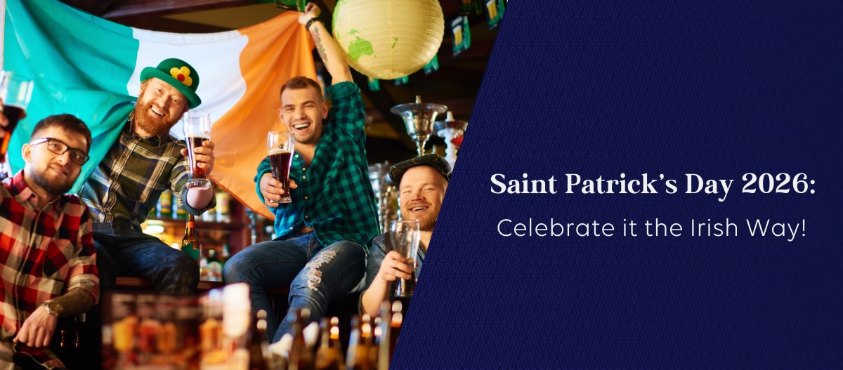 Celebrate Saint Patrick’s Day the Irish Way
